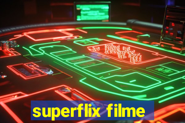 superflix filme